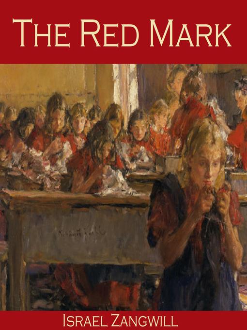 Title details for The Red Mark by Israel Zangwill - Wait list